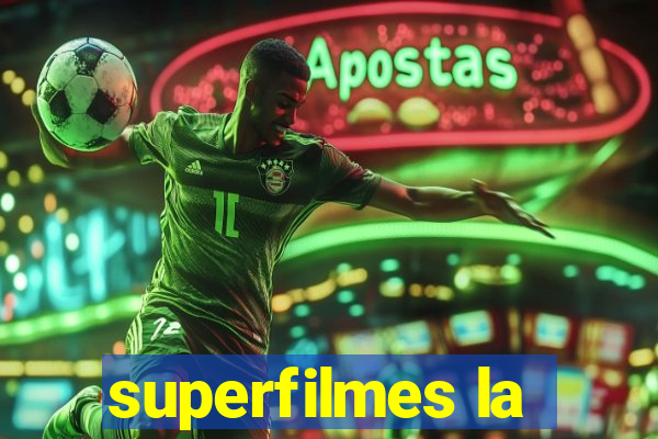 superfilmes la